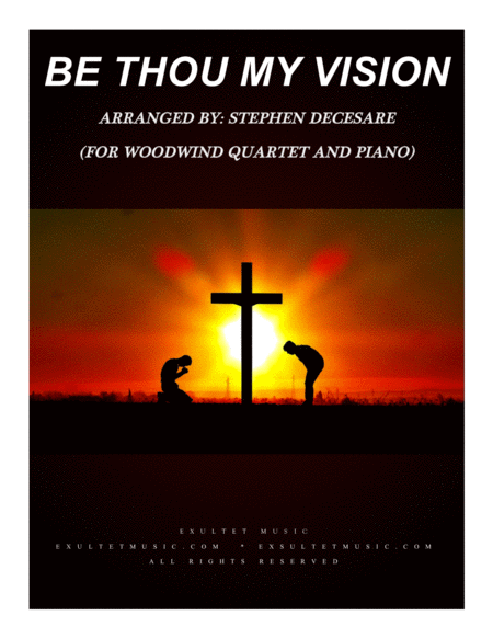 Free Sheet Music Be Thou My Vision For Woodwind Quartet And Piano