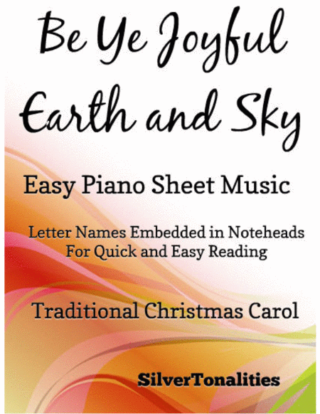 Be Ye Joyful Earth And Sky Easy Piano Sheet Music Sheet Music