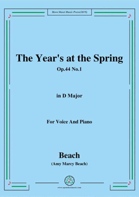 Beach The Years At The Spring Op 44 No 1 In D Major For Voice And Piano Sheet Music