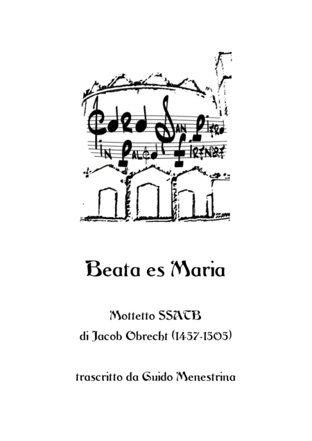 Beata Es Maria Ssatb Motet Transcribed By Guido Menestrina Sheet Music