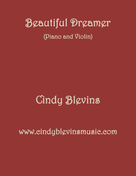 Free Sheet Music Beautiful Dreamer Arranged For Piano And Violin