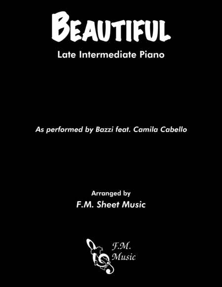 Beautiful Feat Camila Cabello Intermediate Piano Sheet Music
