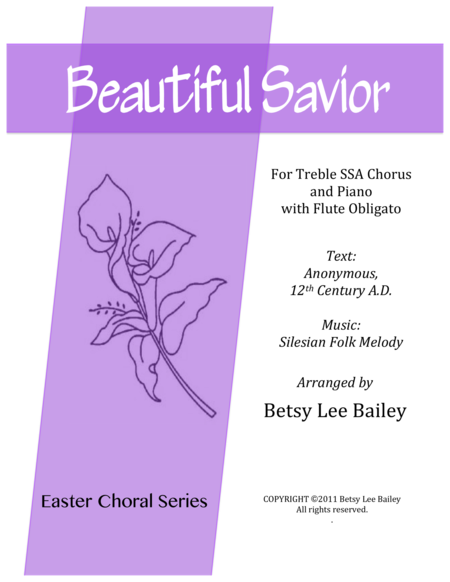 Beautiful Savior For Treble Ssa Chorus And Piano With Flute Obligato Sheet Music