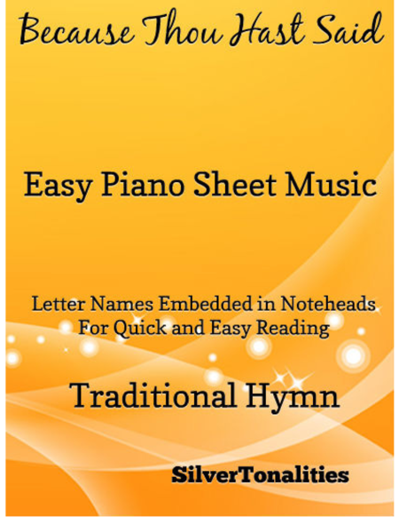 Because Thou Hast Said Easy Piano Sheet Music Sheet Music