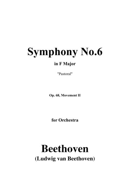 Beethoven Symphony No 6 Pastoral Op 68 Movement Ii For Orchestra Sheet Music