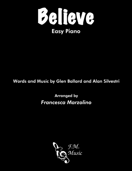 Believe Easy Piano Sheet Music