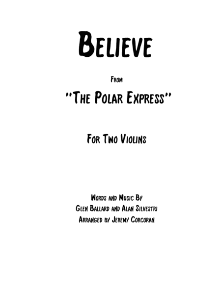 Believe From The Polar Express For Two Violins Sheet Music