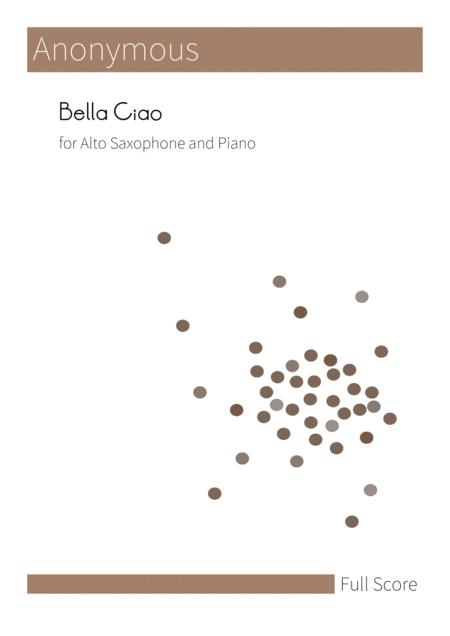 Bella Ciao For Alto Saxophone And Piano Sheet Music