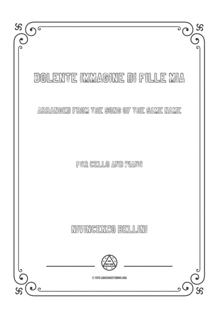 Free Sheet Music Bellini Dolente Immagine Di Fille Mia For Cello And Piano