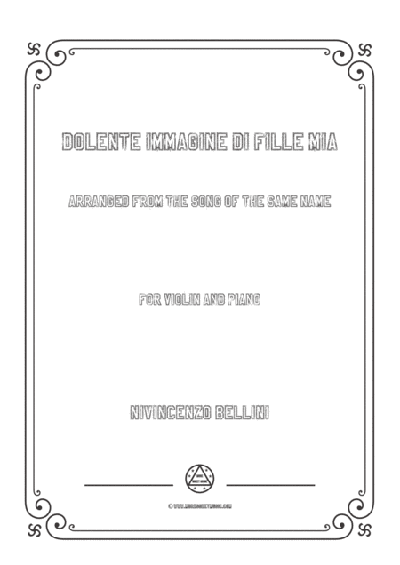 Bellini Dolente Immagine Di Fille Mia For Violin And Piano Sheet Music