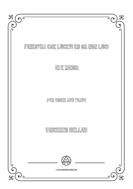 Free Sheet Music Bellini Finestra Che Lucevi Ed Or Non Luci In E Minor For Voice And Piano