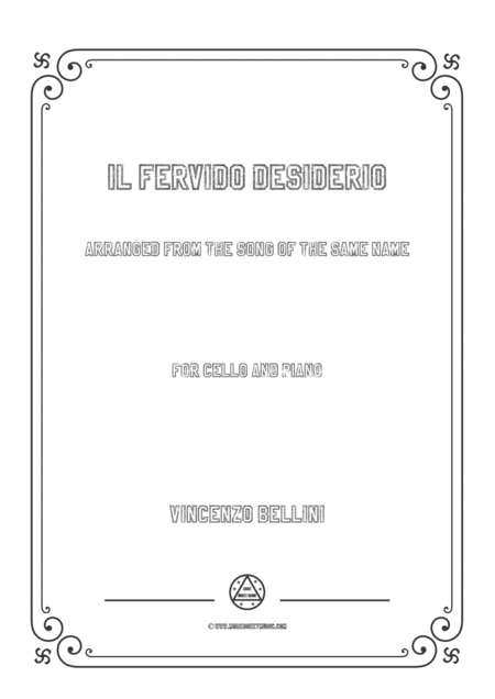 Bellini Il Fervido Desiderio For Cello And Piano Sheet Music