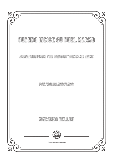 Free Sheet Music Bellini Quando Incise Su Quel Marmo For Violin And Piano