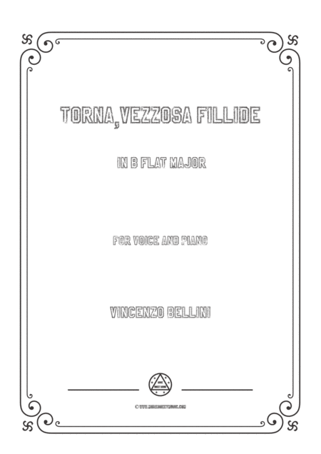 Bellini Torna Vezzosa Fillide In B Flat Major For Voice And Piano Sheet Music