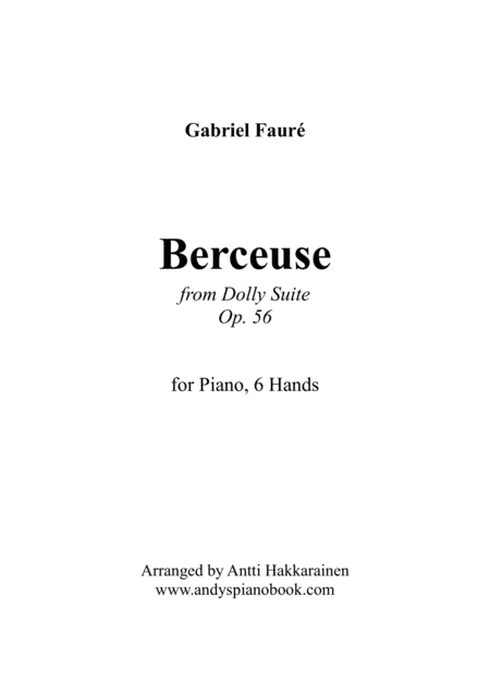 Berceuse From Dolly Suite Op 56 Piano 6 Hands Sheet Music