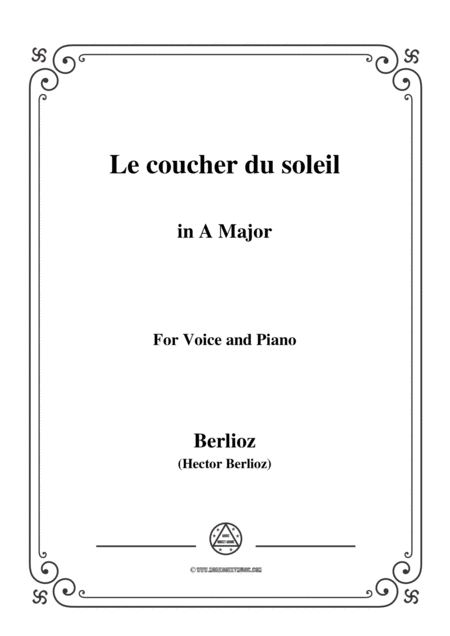 Free Sheet Music Berlioz Le Coucher Du Soleil In A Major For Voice And Piano
