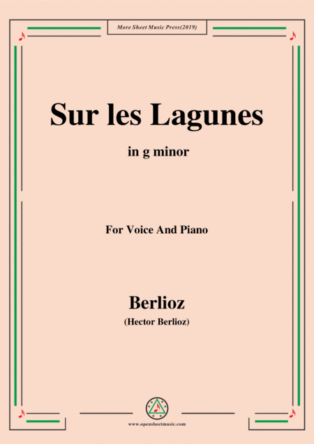 Berlioz Sur Les Lagunes In G Minor For Voice And Piano Sheet Music