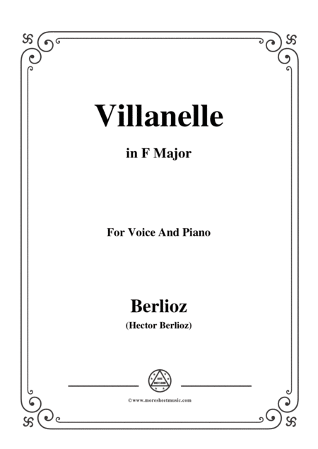 Berlioz Villanelle In F Major For Voice And Piano Sheet Music