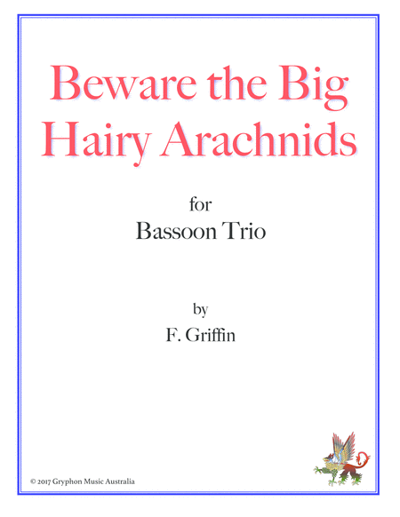 Free Sheet Music Beware The Big Hairy Arachnids For Bassoon Trio