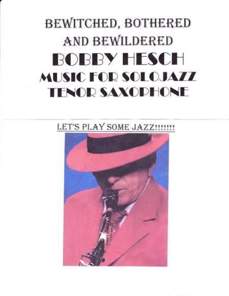 Free Sheet Music Bewitched Bothered And Bewildered For Solo Jazz Tenor Saxophone