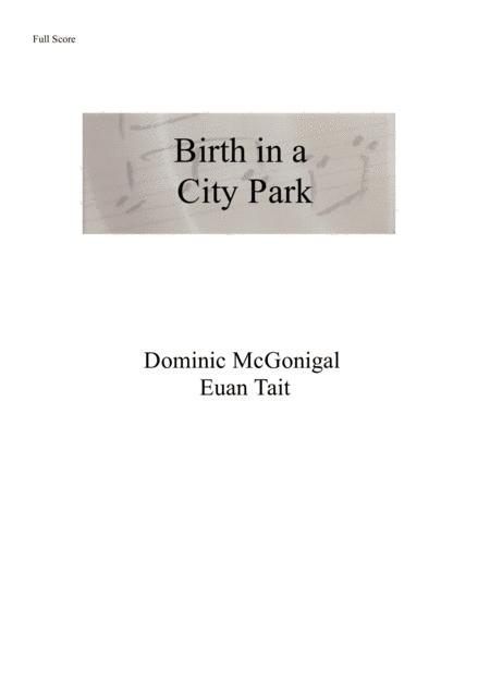 Birth In A City Park Satb Sheet Music