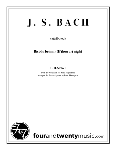 Bist Du Bei Mir If Thou Art Nigh For Flute And Piano Sheet Music