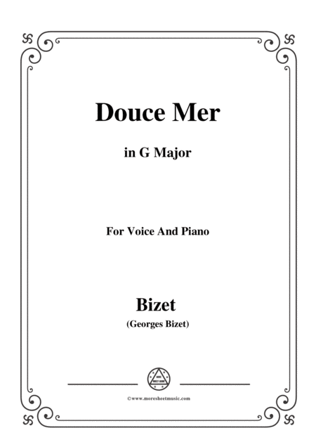 Free Sheet Music Bizet Douce Mer In G Major For Voice And Piano