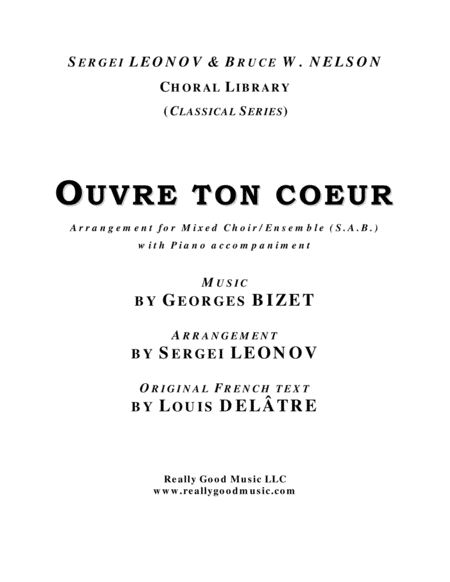 Bizet George Ouvre Ton C Ur Sab Choir Piano Accompaniment Sheet Music