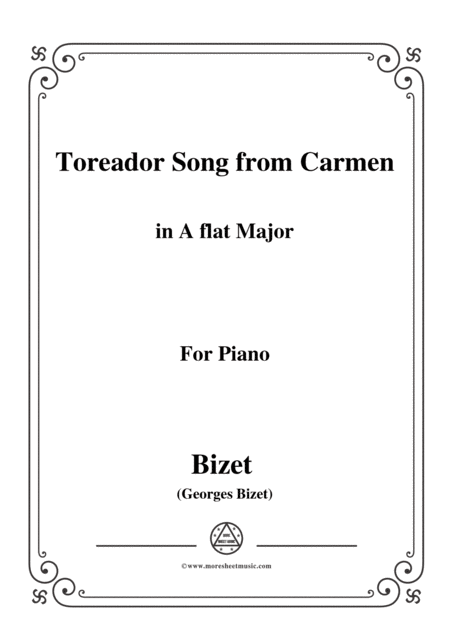 Bizet Toreador Song From Carmen For Piano Sheet Music