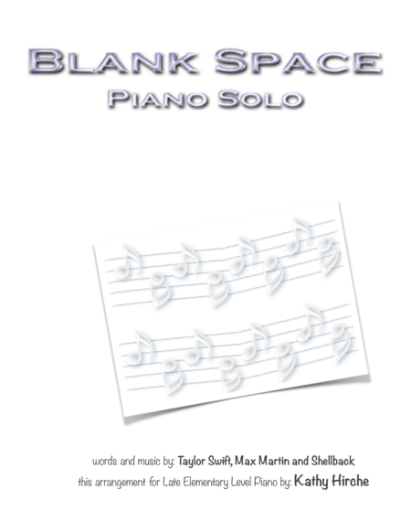 Free Sheet Music Blank Space Piano Solo