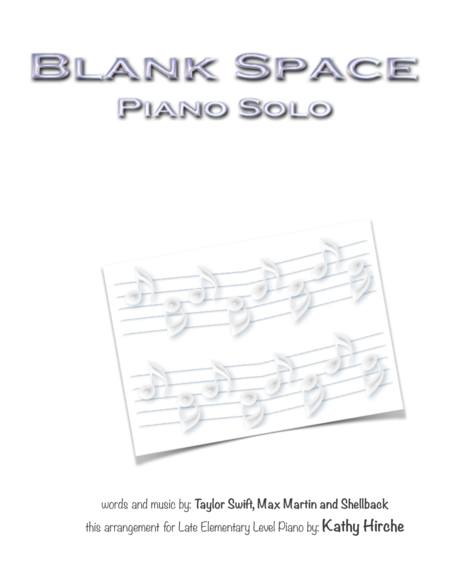 Blank Space Piano Solo Sheet Music