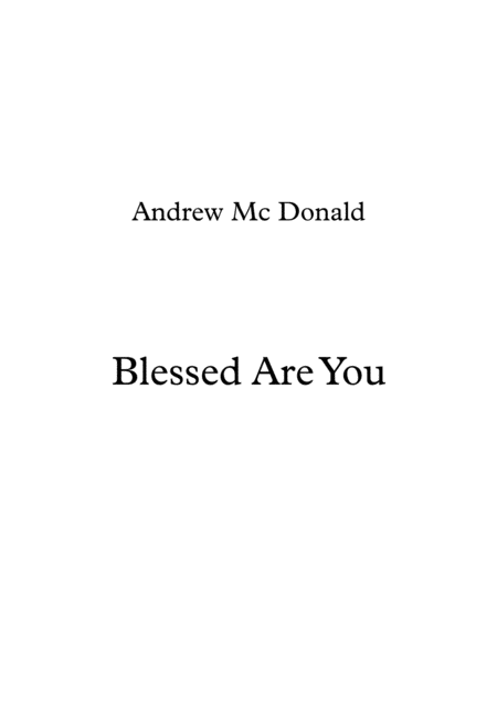 Free Sheet Music Blessed Are You