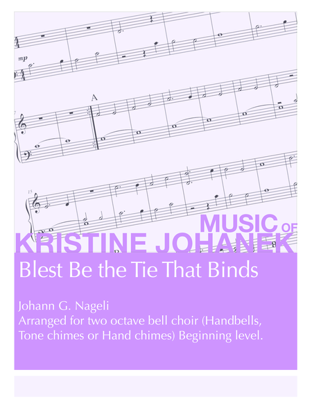 Blest Be The Tie That Binds 2 Octave Handbells Tone Chimes Hand Chimes Sheet Music