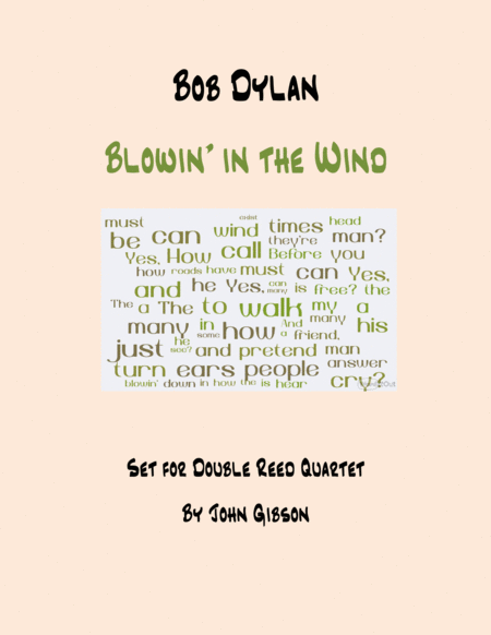 Free Sheet Music Blowin In The Wind Double Reed Quartet