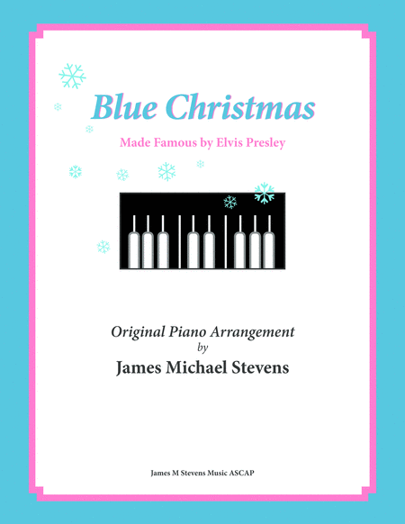 Free Sheet Music Blue Christmas By Elvis Presley Christmas Piano