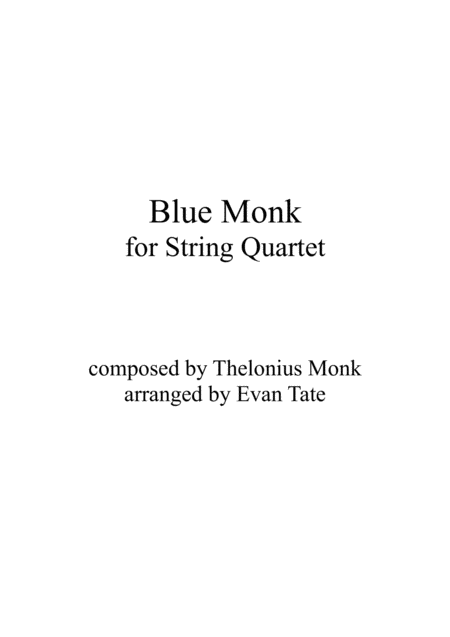 Blue Monk For String Quartet Sheet Music