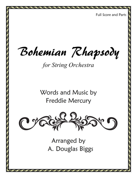 Free Sheet Music Bohemian Rhapsody For String Orchestra