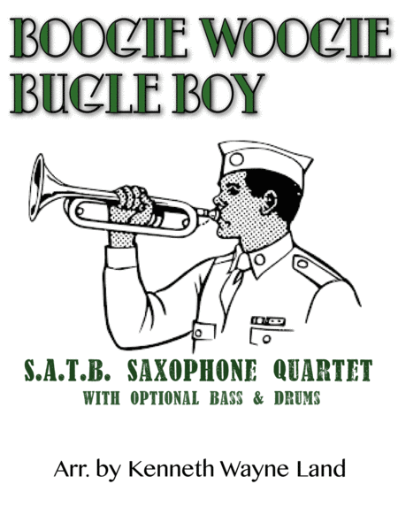 Free Sheet Music Boogie Woogie Bugle Boy Sax Quartet