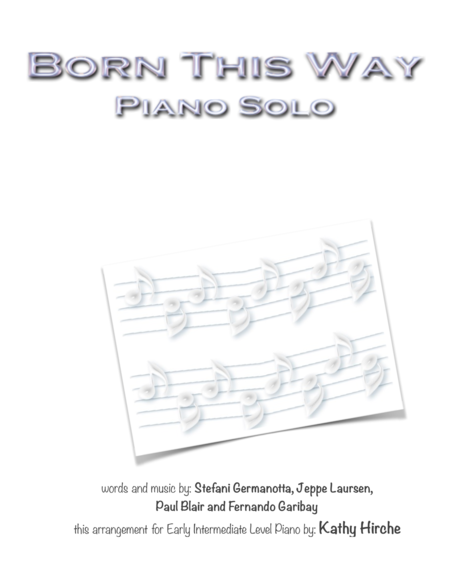 Born This Way Piano Solo Sheet Music