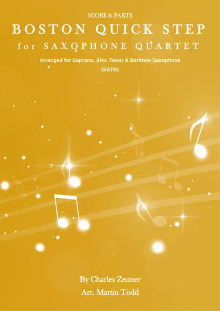 Free Sheet Music Boston Quick Step For Saxophone Quartet Satb