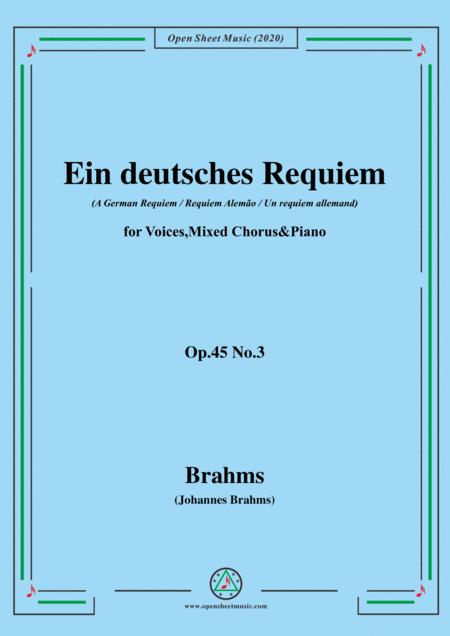 Brahms Ein Deutsches Requiem A German Requiem Op 45 No 3 For Voices Mixed Chorus Piano Sheet Music