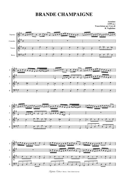 Brande Champagnje Anonymous 1599 Arr For Satb Choir Sheet Music