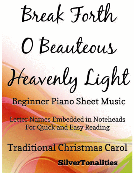 Break Forth O Beauteous Heavenly Light Beginner Piano Sheet Music Sheet Music