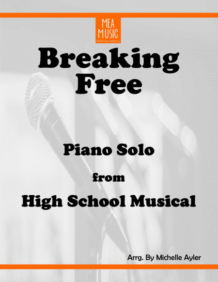 Free Sheet Music Breaking Free Advanced Piano Duet High School Musical