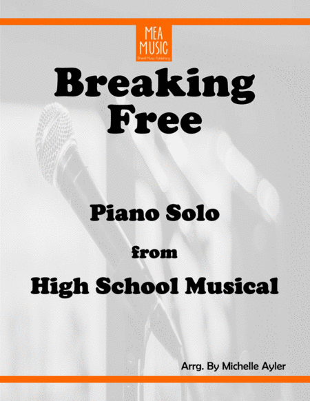 Breaking Free Advanced Piano Duet High School Musical Sheet Music