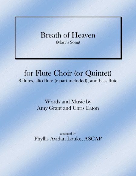 Free Sheet Music Breath Of Heaven Marys Song For Flute Choir