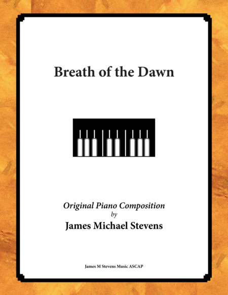 Breath Of The Dawn Beautiful Piano Sheet Music