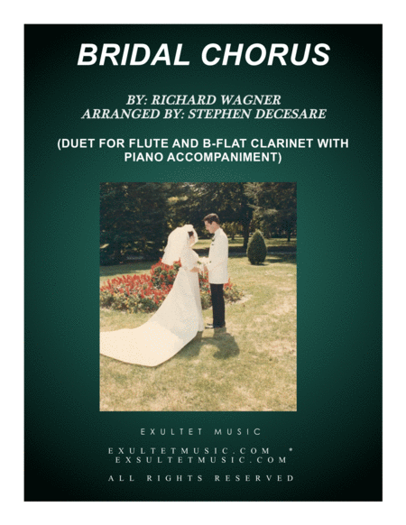 Bridal Chorus Duet For Flute And Bb Clarinet Piano Accompaniment Sheet Music