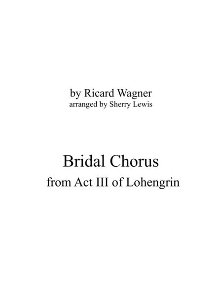 Free Sheet Music Bridal Chorus For String Trio Woodwind Trio Any Combination Of Two Treble Clef Instruments And One Bass Clef Instrument Concert Pitch