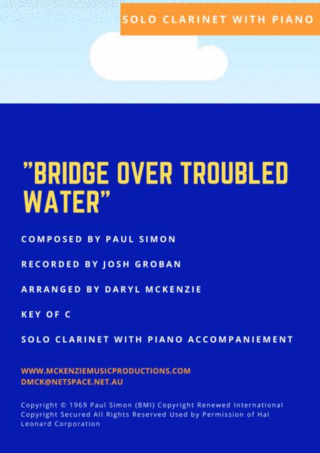 Free Sheet Music Bridge Over Troubled Water Josh Groban Solo Clarinet With Piano Accompaniment